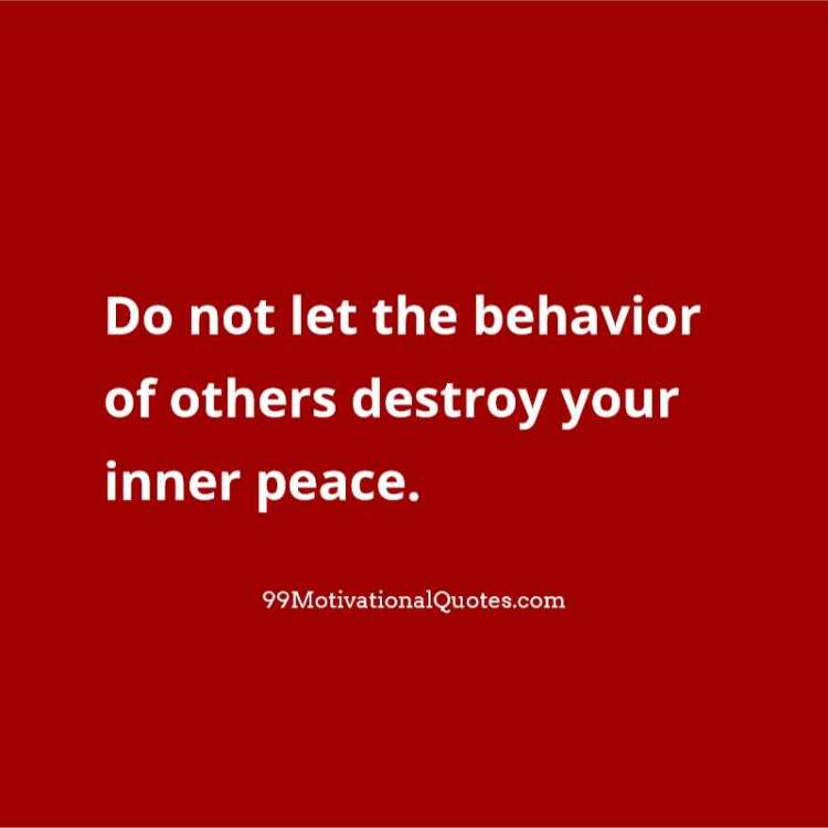 do-not-let-the-behavior-of-others-x